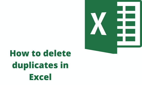 How to delete duplicates in Excel