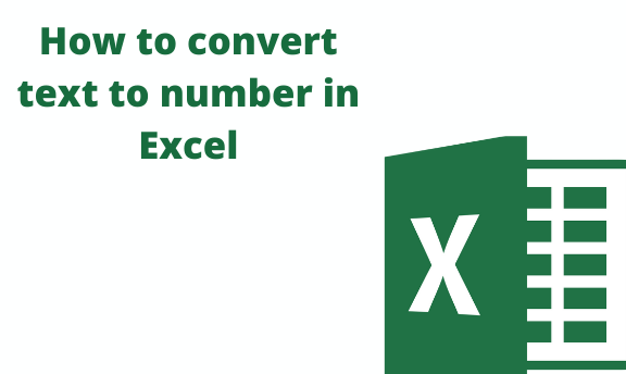 How to convert text to number in Excel