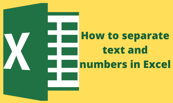 How To Separate Text And Numbers In Different Cells In Excel