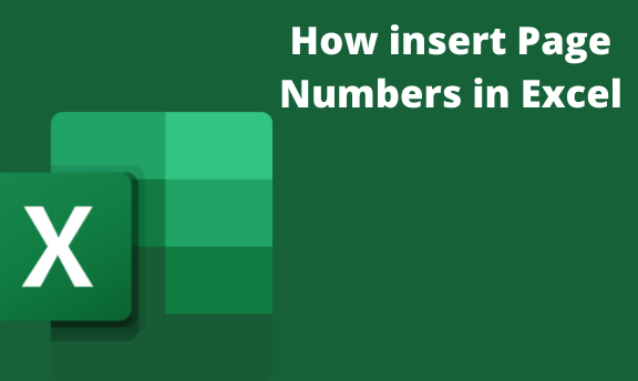 How to insert Page Numbers in Excel